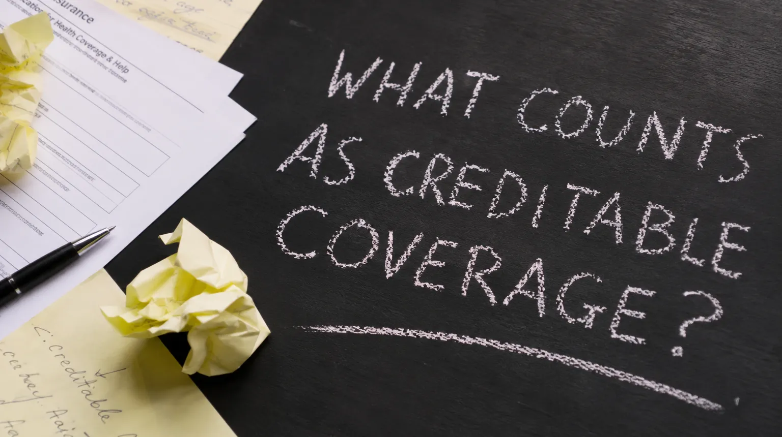What Counts as Creditable Coverage? 5 Sources Agents Themselves Get Wrong What Counts as Creditable Coverage? 5 Sources Agents Themselves Get Wrong