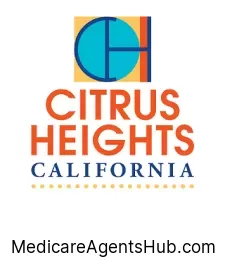 Local Medicare Insurance Agents in Citrus Heights California