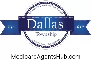 Local Medicare Insurance Agents in Dallas Pennsylvania