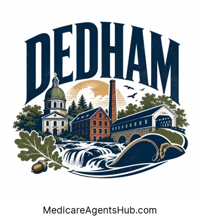 Local Medicare Insurance Agents in Dedham Massachusetts