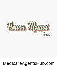 Local Medicare Insurance Agents in Flower Mound Texas