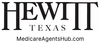 Local Medicare Insurance Agents in Hewitt Texas