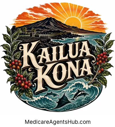 Local Medicare Insurance Agents in Kailua Kona Hawaii