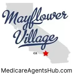 Local Medicare Insurance Agents in Mayflower Village California
