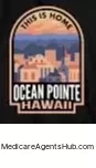 Local Medicare Insurance Agents in Ocean Pointe Hawaii