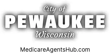 Local Medicare Insurance Agents in Pewaukee Wisconsin