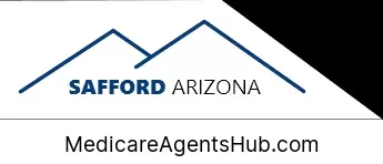 Local Medicare Insurance Agents in Safford Arizona
