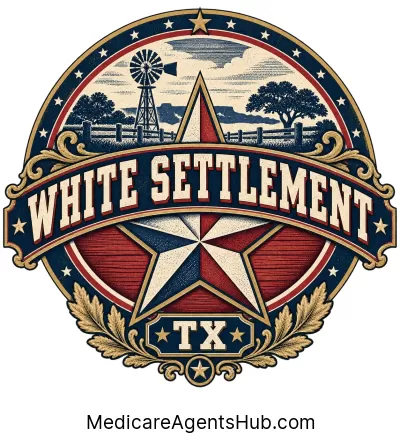 Local Medicare Insurance Agents in White Settlement Texas