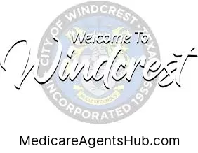 Local Medicare Insurance Agents in Windcrest Texas