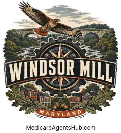 Local Medicare Insurance Agents in Windsor Mill Maryland
