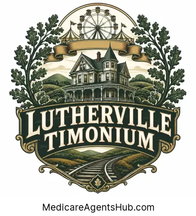 Local Medicare Insurance Agents in Lutherville Timonium Maryland