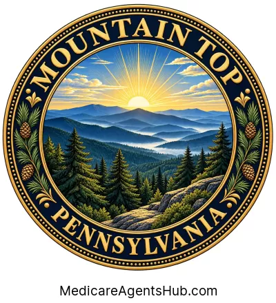 Local Medicare Insurance Agents in Mountain Top Pennsylvania